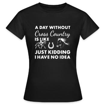 Cavalier Une journée sans cross-country - T-shirt Femme - noir - Devant - AI Model Female 172 dark (172cm)