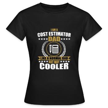 Estimateur de coûts papa - T-shirt Femme - noir - Devant - AI Model Female 172 dark (172cm)