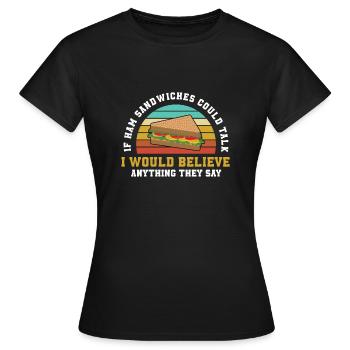 Jarrage sandwich au jambon - T-shirt Femme - noir - Devant - AI Model Female 172 dark (172cm)