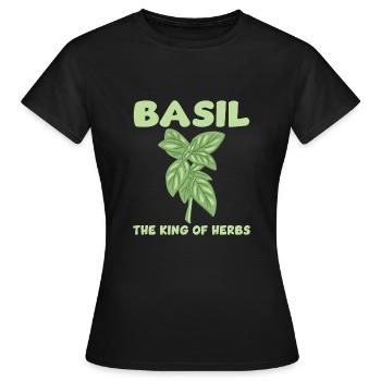 Basilikum König Der Kräuter - Frauen T-Shirt - Schwarz - Vorne - AI Model Female 172 dark (172cm)