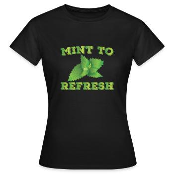 Menthe à rafraîchir - T-shirt Femme - noir - Devant - AI Model Female 172 dark (172cm)