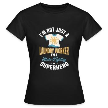 Laundry staff saying - Women's T-Shirt - black - Front - AI Model Female 172 dark (172cm)