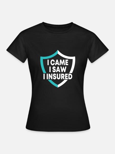 Versicherungsvertreter Design - Frauen T-Shirt - Schwarz