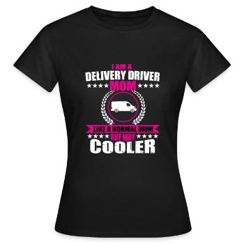 Drôle de chauffeur-livreur Fête des mères - T-shirt Femme - noir - Devant - AI Model Female 172 dark (172cm)