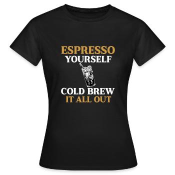 Cold Brew - Women's T-Shirt - black - Front - AI Model Female 172 dark (172cm)