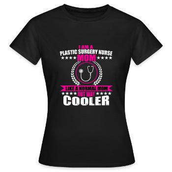 Plastische Chirurgie Krankenschwester Mama - Frauen T-Shirt - Schwarz - Vorne - AI Model Female 172 dark (172cm)