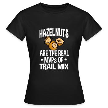 Haselnuss Spruch - Frauen T-Shirt - Schwarz - Vorne - AI Model Female 172 dark (172cm)