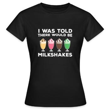 Cadeau de milkshakes drôle - T-shirt Femme - noir - Devant - AI Model Female 172 dark (172cm)