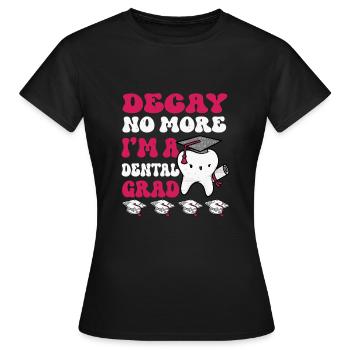 Humour pour les étudiants en médecine dentaire - T-shirt Femme - noir - Devant - AI Model Female 172 dark (172cm)