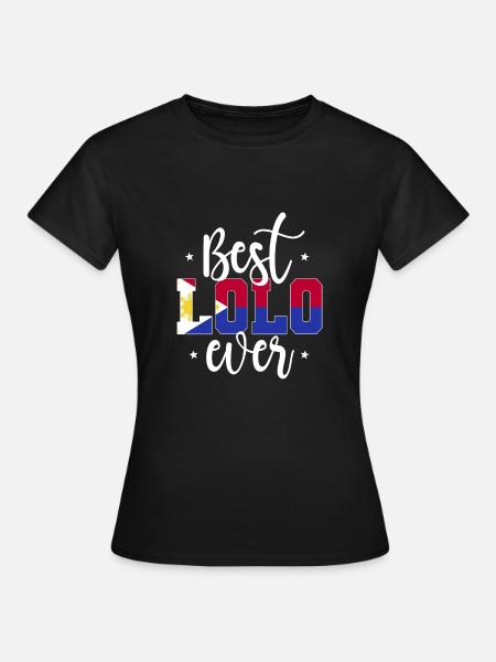 Lolo Philippinischer Opa - Frauen T-Shirt - Schwarz