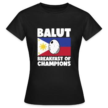 Balut-ei, Philippinische Delikatesse, Entenei, - Frauen T-Shirt - Schwarz - Vorne - AI Model Female 172 dark (172cm)