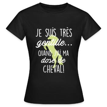 Equitation - Ma dose de cheval - T-shirt Femme - noir - Devant - AI Model Female 172 dark (172cm)