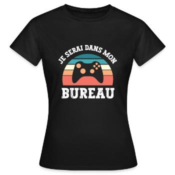 je serai dans mon bureau - T-shirt Femme - noir - Devant - AI Model Female 172 dark (172cm)