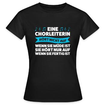 Chorleiterin Beruf Dirigentin Geschenk - Frauen T-Shirt - Schwarz - Vorne - AI Model Female 172 dark (172cm)