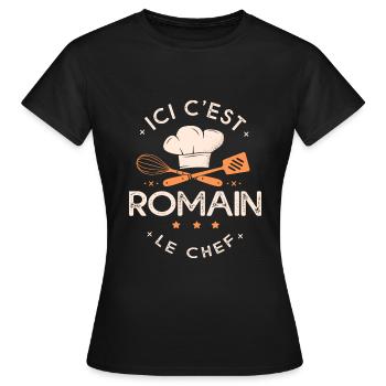 Romain Chef Ici c est romain le chef cuisinier - T-shirt Femme - noir - Devant - AI Model Female 172 dark (172cm)