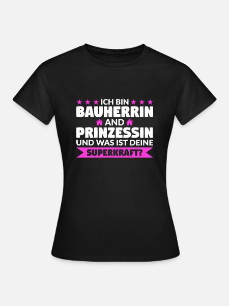 Bauherrin Bauherr Bauherrinnen Geschenk - Frauen T-Shirt - Schwarz
