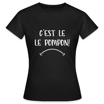 c'est le pompon - T-shirt Femme - noir - Devant - AI Model Female 172 dark (172cm)