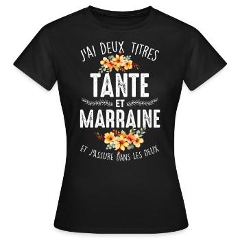 Une tatie et une marraine qui assure - T-shirt Femme - noir - Devant - AI Model Female 172 dark (172cm)