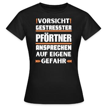 Don't talk to a stressed doorman! - Women's T-Shirt - black - Front - AI Model Female 172 dark (172cm)