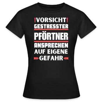 Don't talk to a stressed doorman! - Women's T-Shirt - black - Front - AI Model Female 172 dark (172cm)
