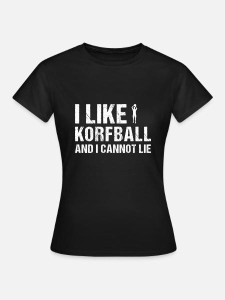 Ik hou van korfbal en ik kan niet liegen korfbal - Vrouwen T-shirt - zwart
