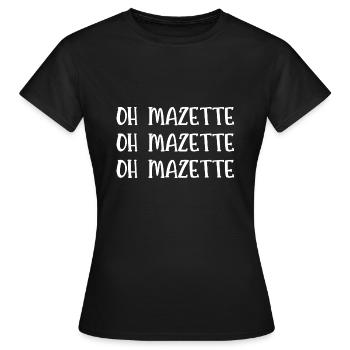 oh mazette oh mazette oh mazette - T-shirt Femme - noir - Devant - AI Model Female 172 dark (172cm)