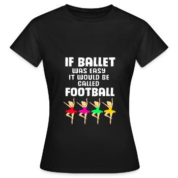 Ballet Ballet Dancer - Women's T-Shirt - black - Front - AI Model Female 172 dark (172cm)