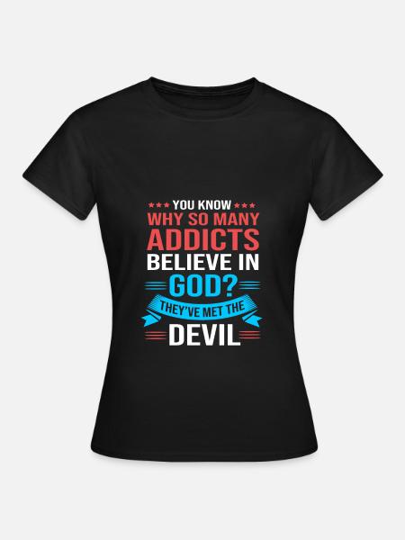Drogenfrei Sucht Süchtig - Frauen T-Shirt - Schwarz