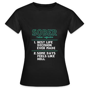 Drogenfrei Sucht Süchtig - Frauen T-Shirt - Schwarz - Vorne - AI Model Female 172 dark (172cm)