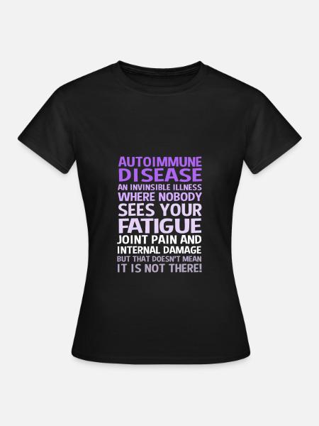 Autoimmunkrankheit - Frauen T-Shirt - Schwarz