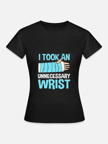 Gebrochener Arm Knochen Knochenbruch - Frauen T-Shirt - Schwarz