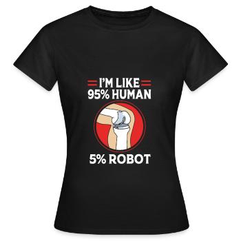 Knie Operation - Frauen T-Shirt - Schwarz - Vorne - AI Model Female 172 dark (172cm)