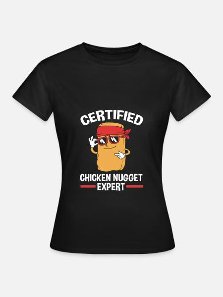 Chicken Nuggets - Frauen T-Shirt - Schwarz