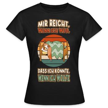 Faultier Chillen Faul Müde Lustlos Spruch Lustig - Frauen T-Shirt - Schwarz - Vorne - AI Model Female 172 dark (172cm)