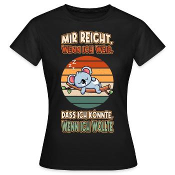Koala Bär Chillen Faul Müde Lustlos Spruch Lustig - Frauen T-Shirt - Schwarz - Vorne - AI Model Female 172 dark (172cm)