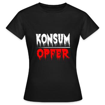 Konsumopfer Konsument Konsumieren Kaufsucht - Frauen T-Shirt - Schwarz - Vorne - AI Model Female 172 dark (172cm)