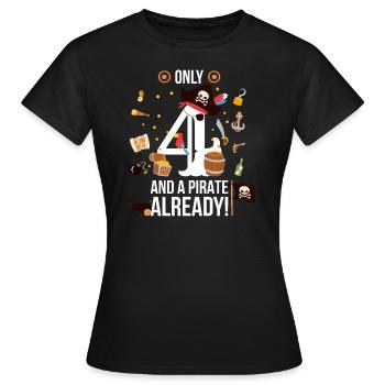 4. Geburtstag Junge "Nur 4 und ein Pirat bereits" - Frauen T-Shirt - Schwarz - Vorne - AI Model Female 172 dark (172cm)
