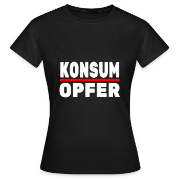 Konsumopfer Konsument Konsumieren Kaufsucht - Frauen T-Shirt - Schwarz - Vorne - AI Model Female 172 dark (172cm)