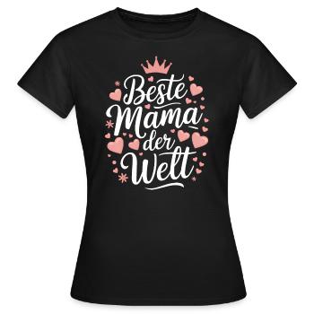 Beste Mama der Welt Herz Herzen Krone beste Mutter - Frauen T-Shirt - Schwarz - Vorne - AI Model Female 172 dark (172cm)