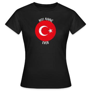 Best Anne Ever Turkish Mother - Women's T-Shirt - black - Front - AI Model Female 172 dark (172cm)