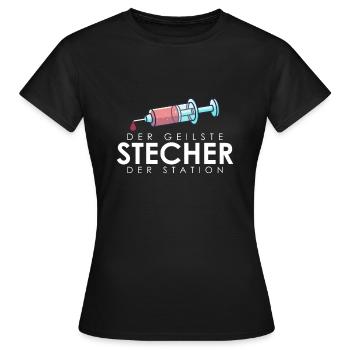 Der geilste Stecher, pflegekraft pflege geschenk - Frauen T-Shirt - Schwarz - Vorne - AI Model Female 172 dark (172cm)