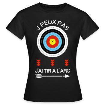 J'peux pas, j'ai tir à l'arc - T-shirt Femme - noir - Devant - AI Model Female 172 dark (172cm)