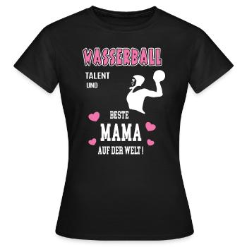 Wasserball Beste Mama Mutter Muttertag Geburtstag - Frauen T-Shirt - Schwarz - Vorne - AI Model Female 172 dark (172cm)