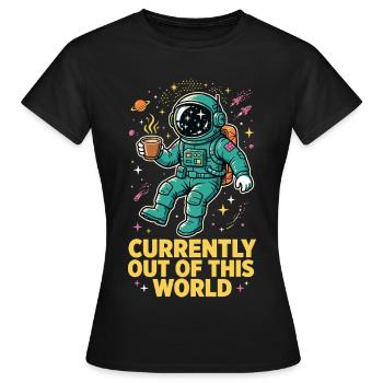 Astronaut mit Kaffee im Weltall - Frauen T-Shirt - Schwarz - Vorne - AI Model Female 172 dark (172cm)