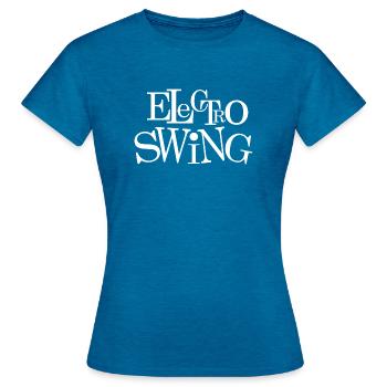 Electro swing T-shirt - Women's T-Shirt - antique blue sapphire heather - Front - AI Model Female 172 dark (172cm)