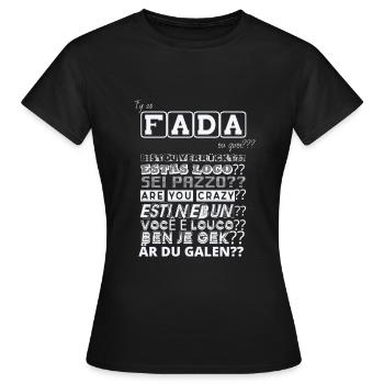 T es fada - T-shirt Femme - noir - Devant - AI Model Female 172 dark (172cm)