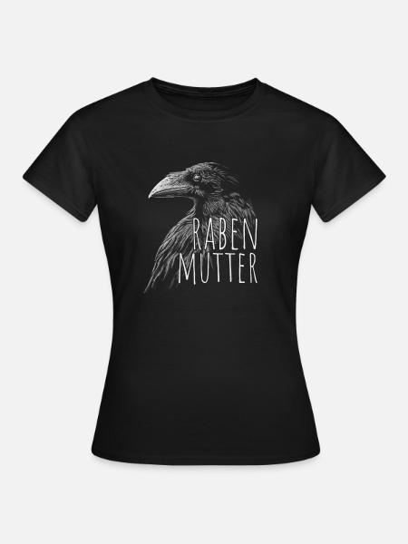 Rabenmutter Rabeneltern schwarzer Muttertag Krähe - Frauen T-Shirt - Schwarz
