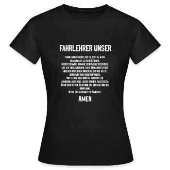 Fahrlehrer Unser Fahrschule Fahrschüler - Frauen T-Shirt - Schwarz - Vorne - AI Model Female 172 dark (172cm)