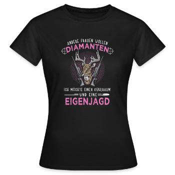 Jägerin jagen Jagd Spruch Eigenjagd - Frauen T-Shirt - Schwarz - Vorne - AI Model Female 172 dark (172cm)