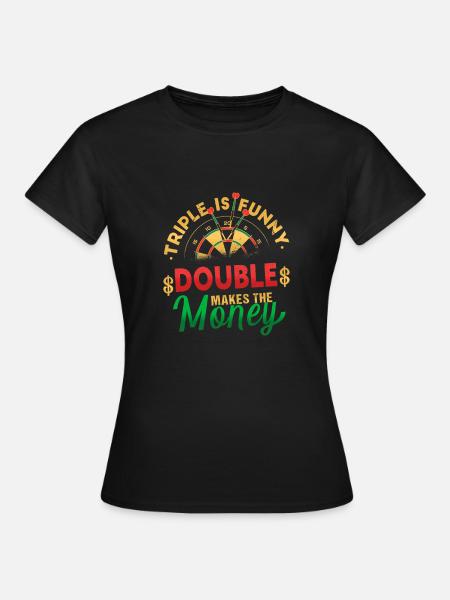 Dart Geschenke lustig darts spruch dartboard - Frauen T-Shirt - Schwarz